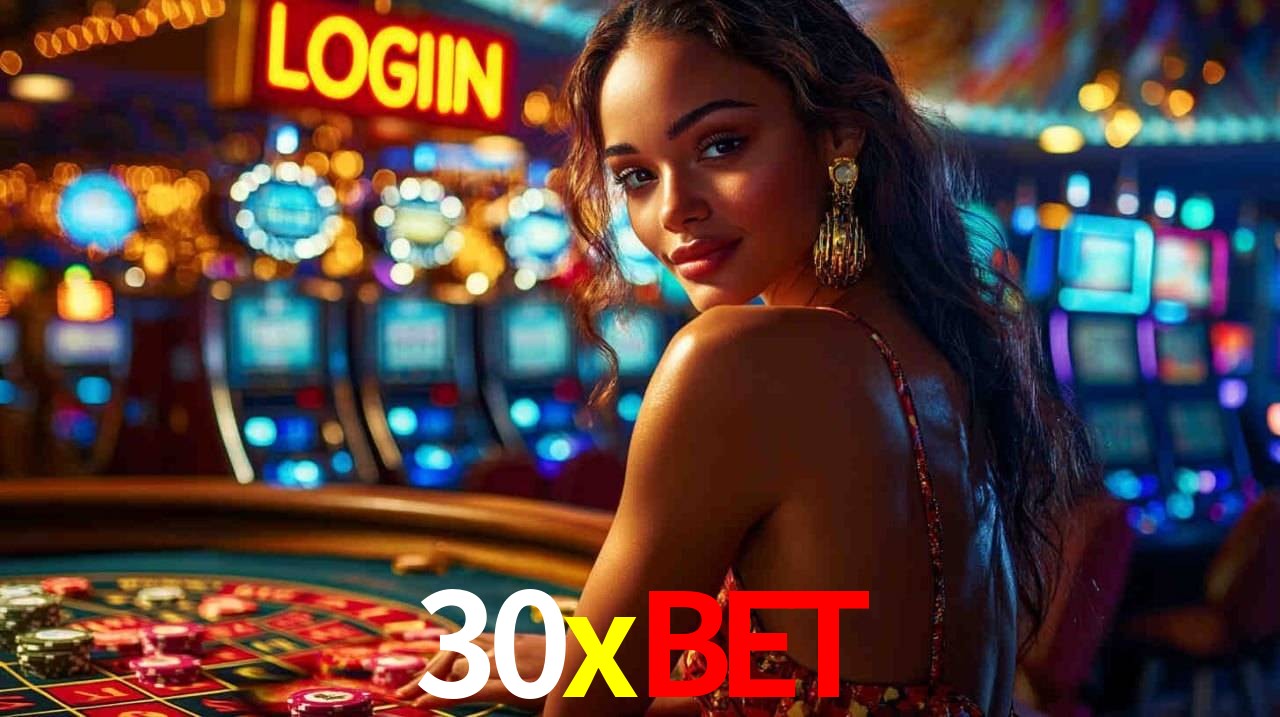 A Experiência Imersiva dos Cassinos Ao Vivo no 30xbet